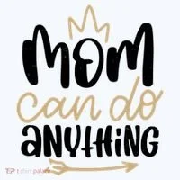 Mom Can Do Anything Cute Gift Women's T-Shirt thumb 6
