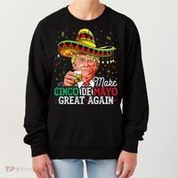 Make Cinco De Mayo Great Again Trump Sombrero Women's Sweatshirt thumb 0