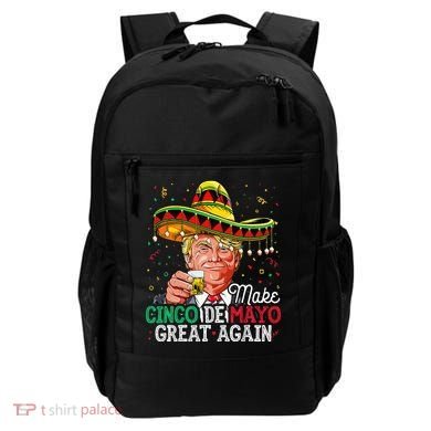 Make Cinco De Mayo Great Again Trump Sombrero Backpack