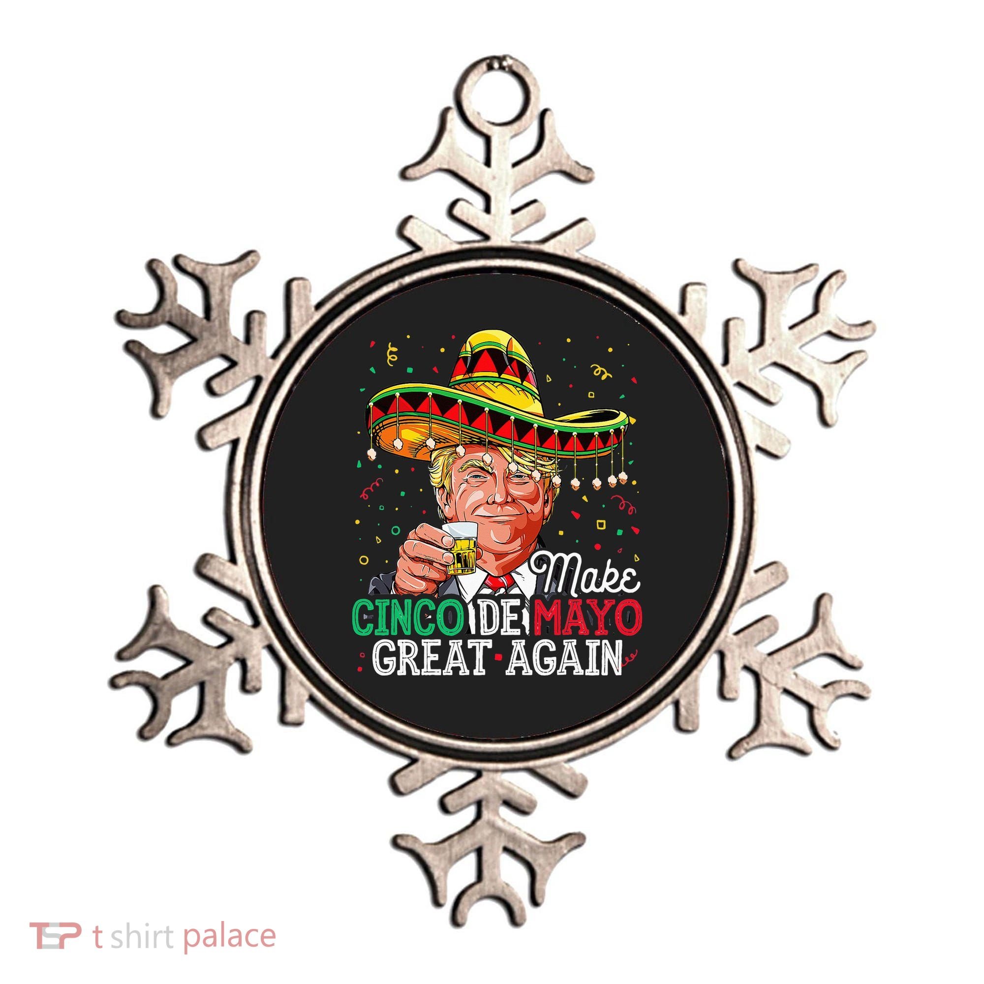 Make Cinco De Mayo Great Again Trump Sombrero Ornament