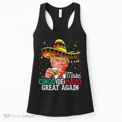 Make Cinco De Mayo Great Again Trump Sombrero Women's Tank Top