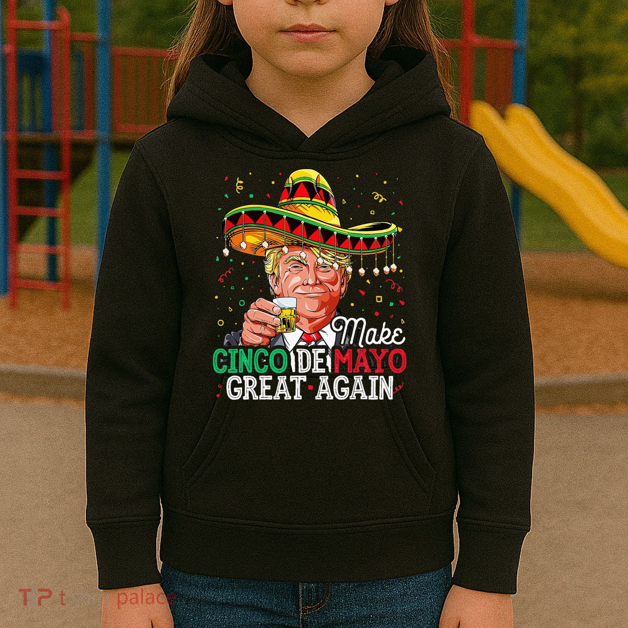 Make Cinco De Mayo Great Again Trump Sombrero Kids Hoodie