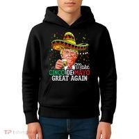 Make Cinco De Mayo Great Again Trump Sombrero Kids Hoodie thumb 4