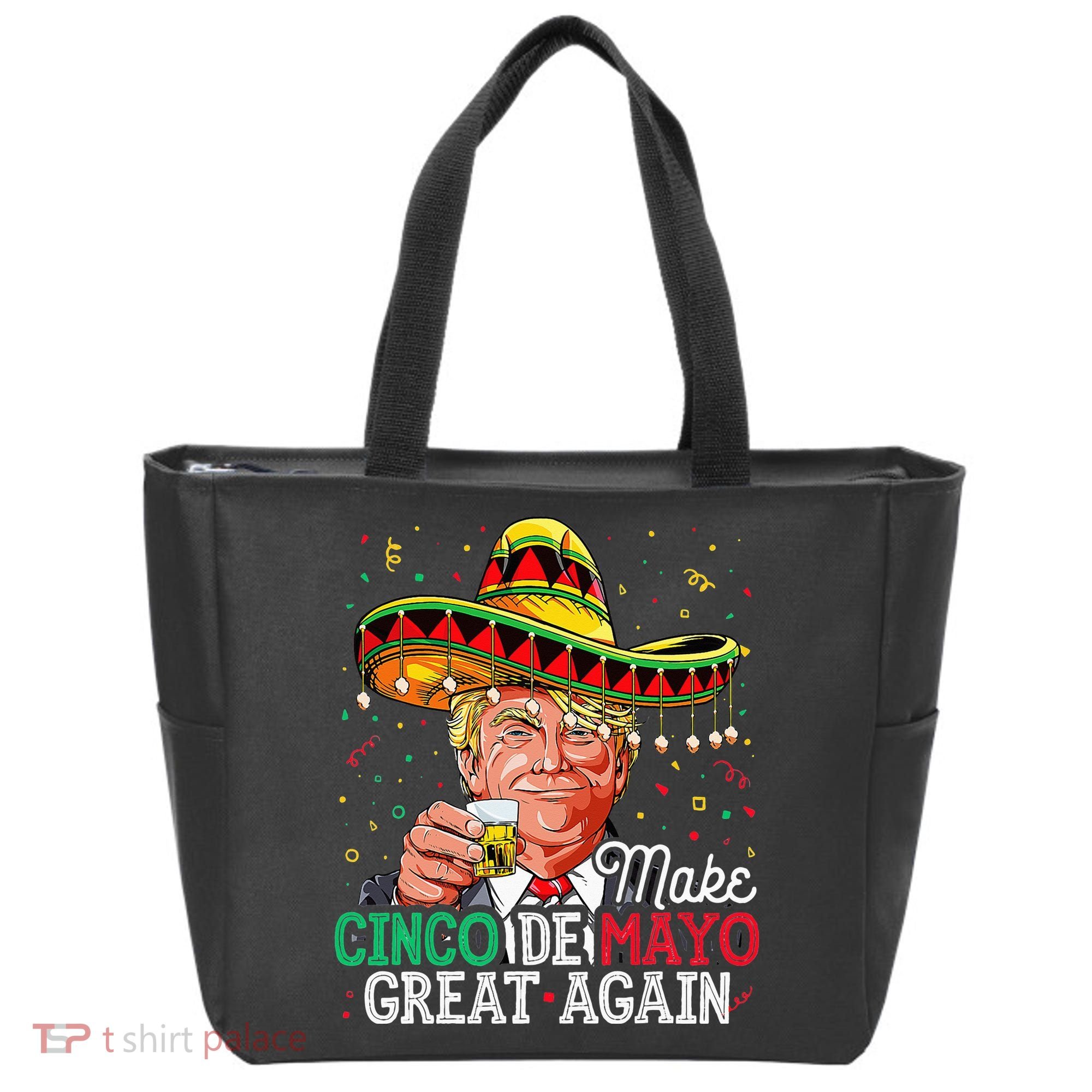 Make Cinco De Mayo Great Again Trump Sombrero Tote Bag