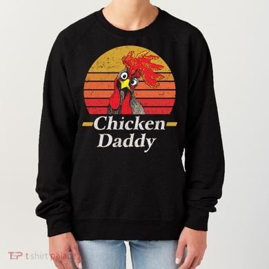 Mens Chicken Daddy Vintage Poultry Farmer Rooster Cool Gift Women's Sweatshirt