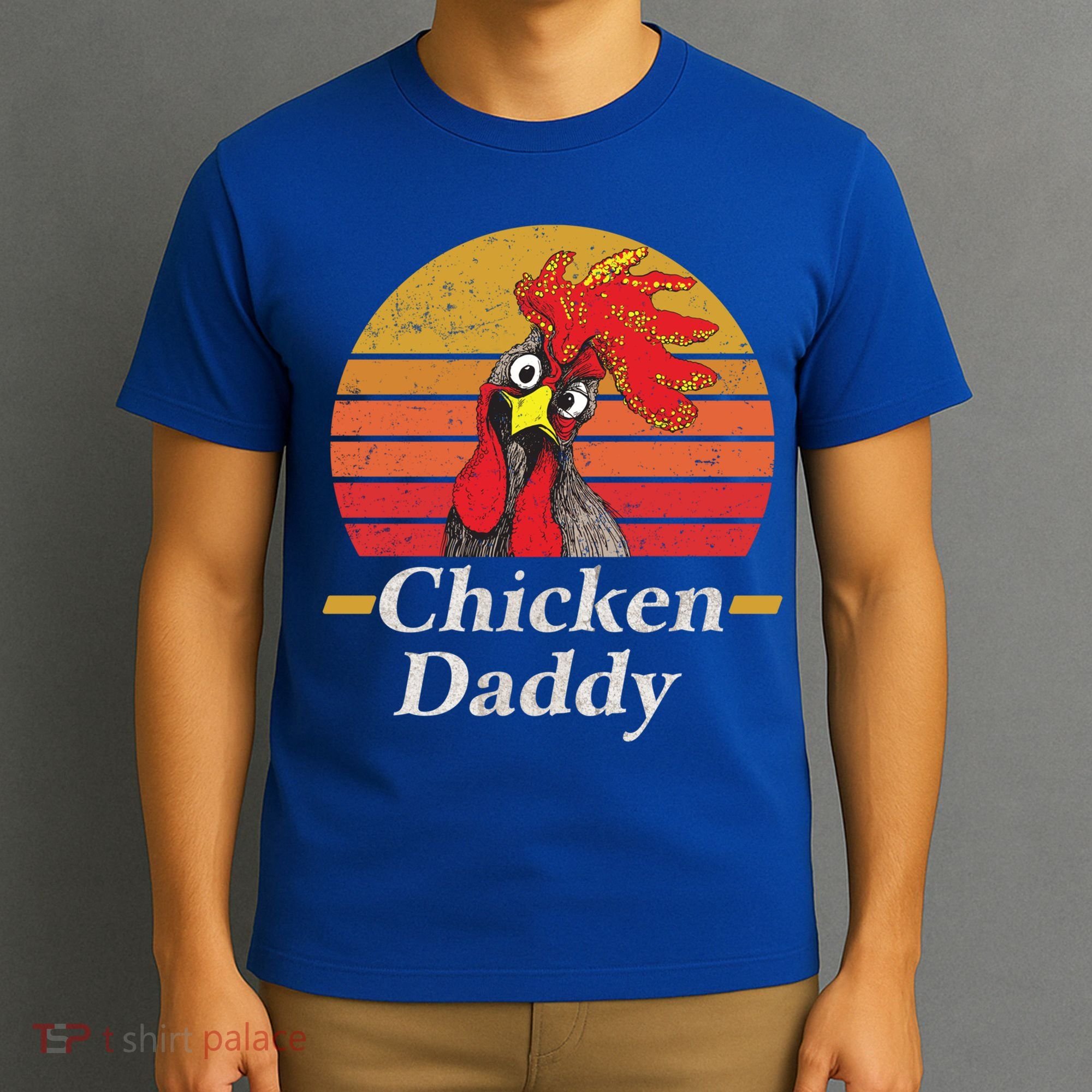 Mens Chicken Daddy Vintage Poultry Farmer Rooster Cool Gift T-Shirt