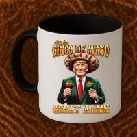 Make Cinco De Mayo Great Again Funny Trump Fiesta 5 De Mayo Coffee Mug thumb 2