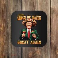 Make Cinco De Mayo Great Again Funny Trump Fiesta 5 De Mayo Coaster thumb 0