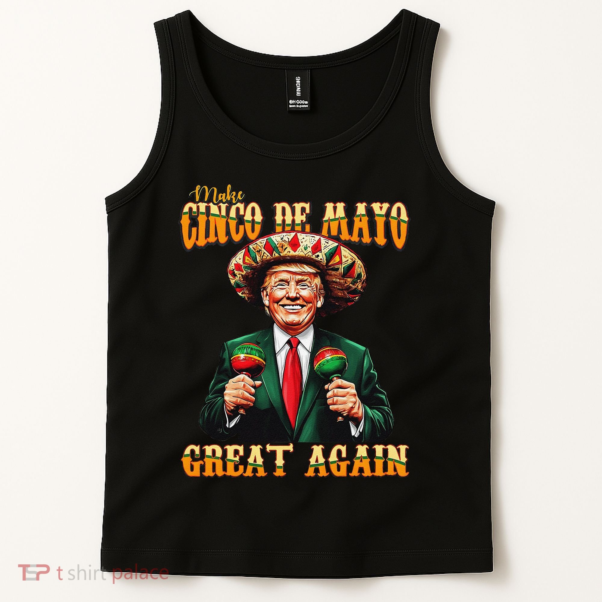 Make Cinco De Mayo Great Again Funny Trump Fiesta 5 De Mayo Tank Top