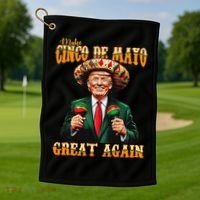 Make Cinco De Mayo Great Again Funny Trump Fiesta 5 De Mayo Golf Towel thumb 1