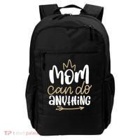 Mom Can Do Anything Queen Cute Gift Backpack thumb 0