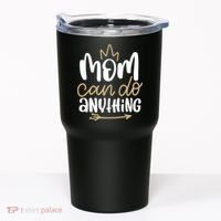 Mom Can Do Anything Queen Cute Gift Tumbler thumb 0