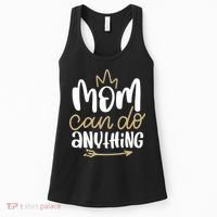 Mom Can Do Anything Queen Cute Gift Women's Tank Top thumb 0