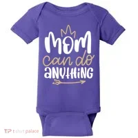 Mom Can Do Anything Queen Cute Gift Baby Bodysuit thumb 0