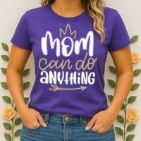 Mom Can Do Anything Queen Cute Gift Women's T-Shirt thumb 2