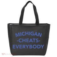 Michigan Cheats Everybody Tote Bag thumb 0