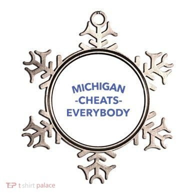 Michigan Cheats Everybody Ornament