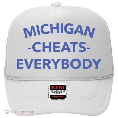 Michigan Cheats Everybody Hat
