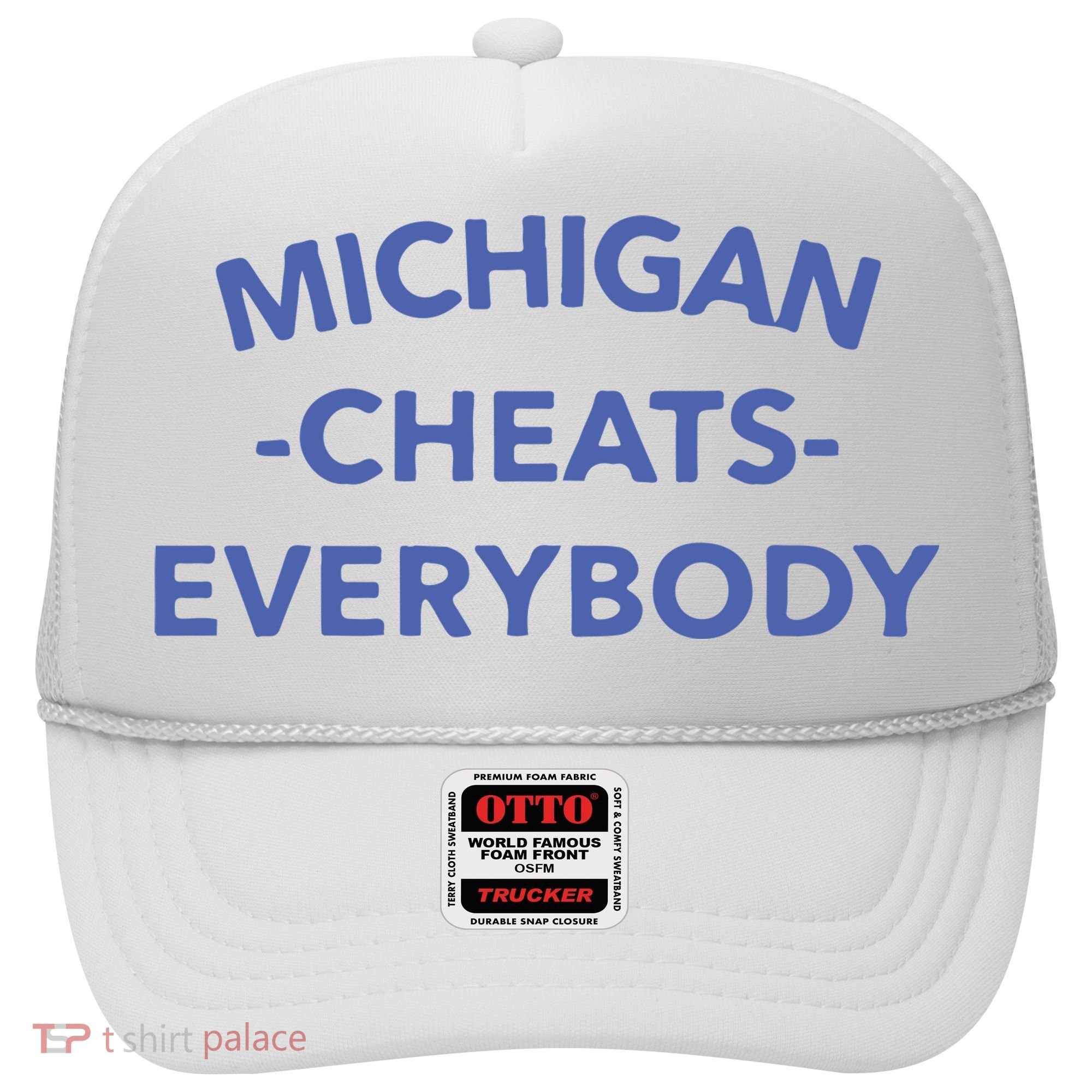 Michigan Cheats Everybody Hat