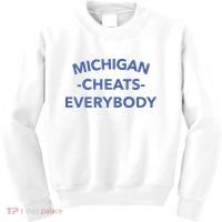 Michigan Cheats Everybody Kids Sweatshirt thumb 0
