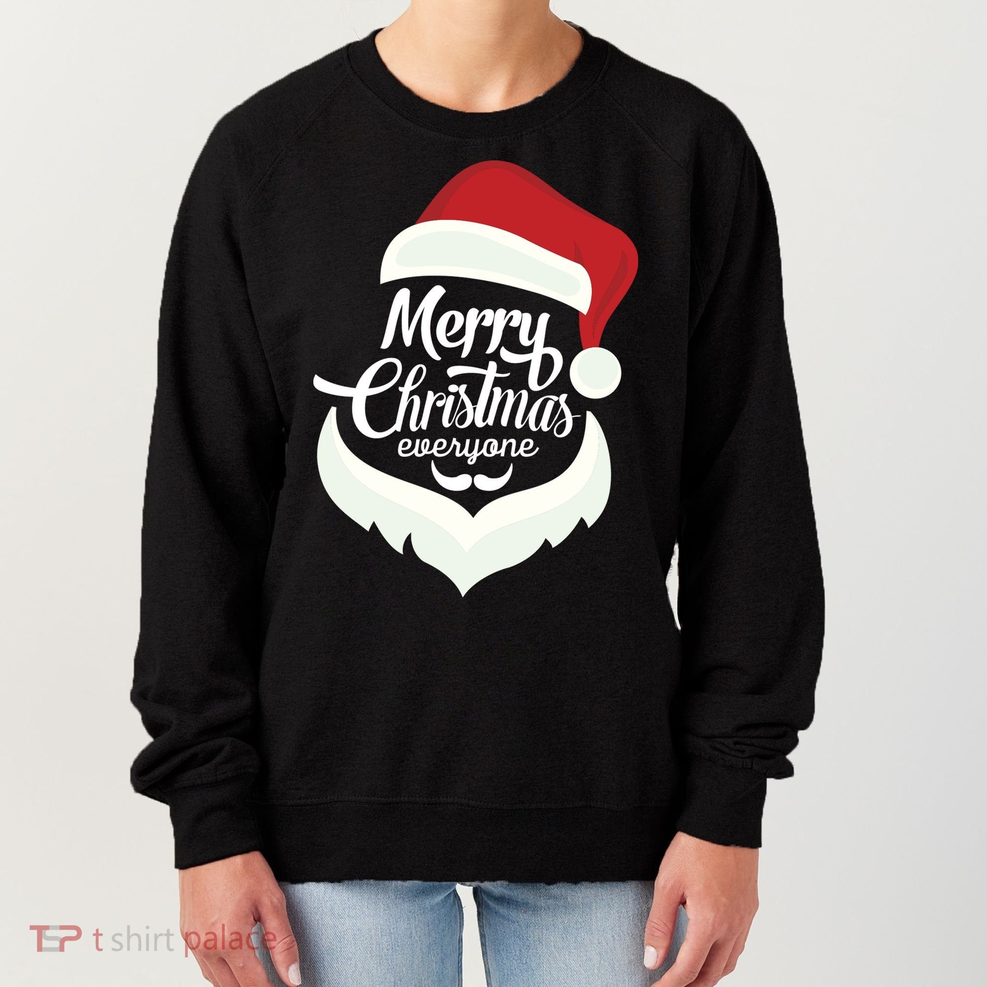 Merry Christmas Everyone Women's Sweatshirt