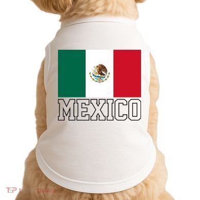 Mexico Country Flag Mexican Fan Doggie Tank