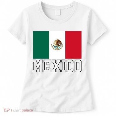 Mexico Country Flag Mexican Fan Women's T-Shirt