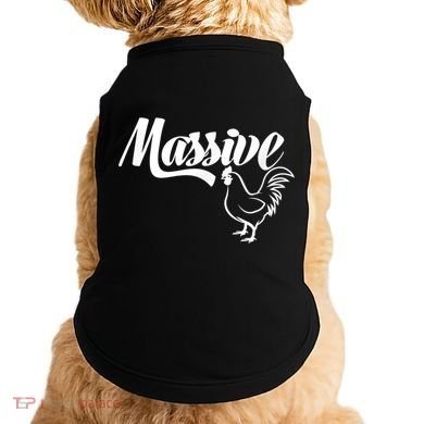 Massive Cock Funny Rooster And Cockerel Chicken Doggie Tank