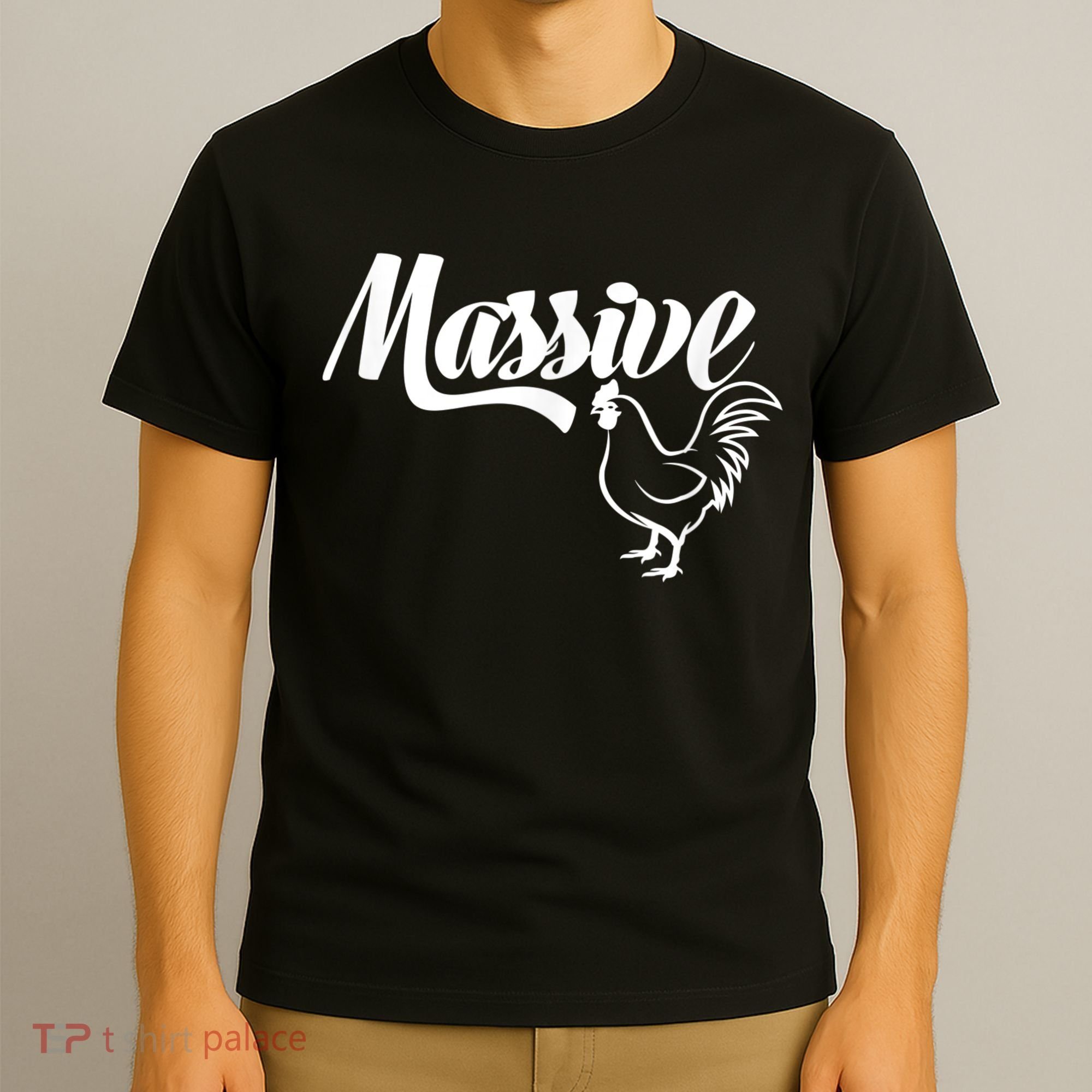 Massive Cock Funny Rooster And Cockerel Chicken T-Shirt