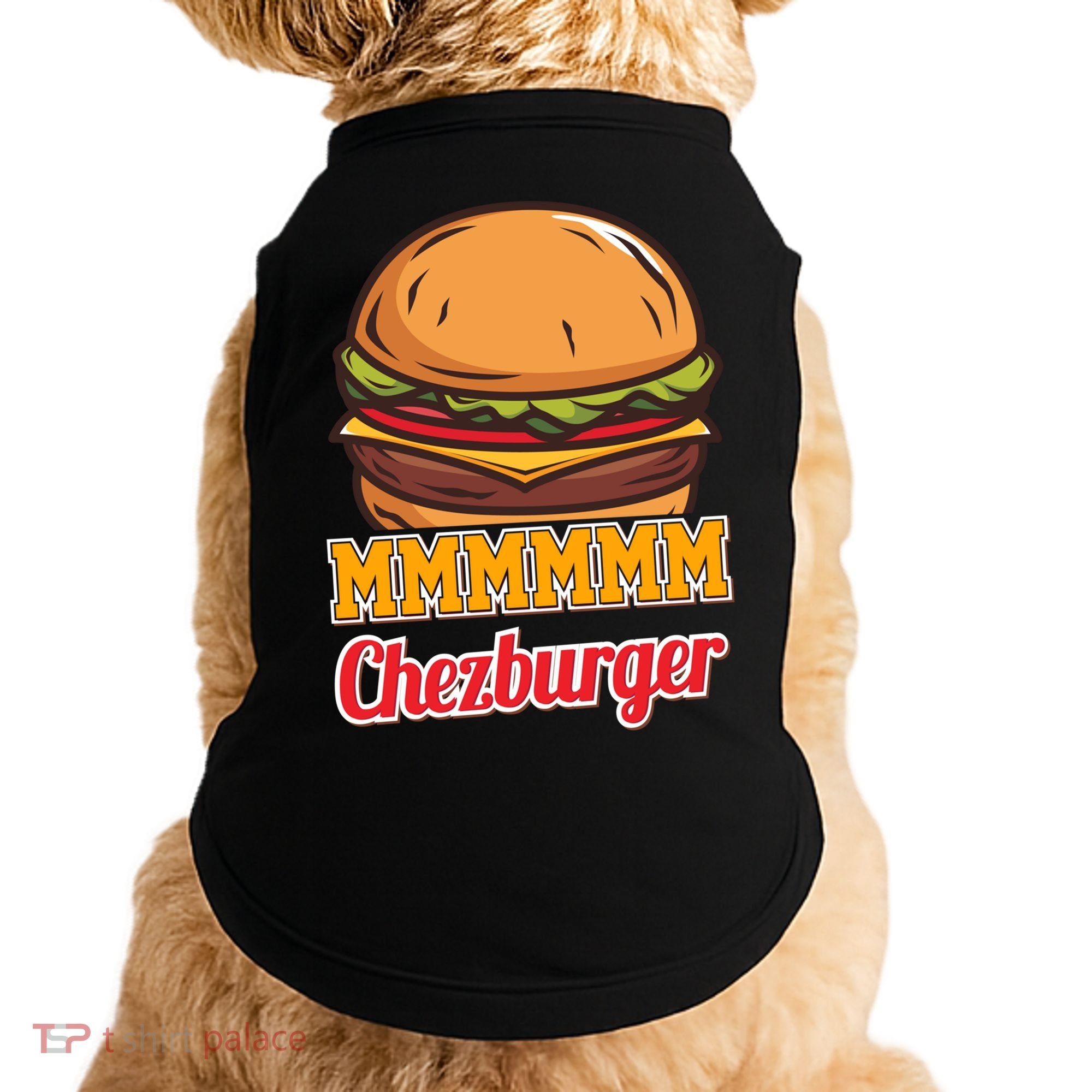 Mmmm Chezburger Funny Hamburger Outfit Hamburger Great Gift Doggie Tank