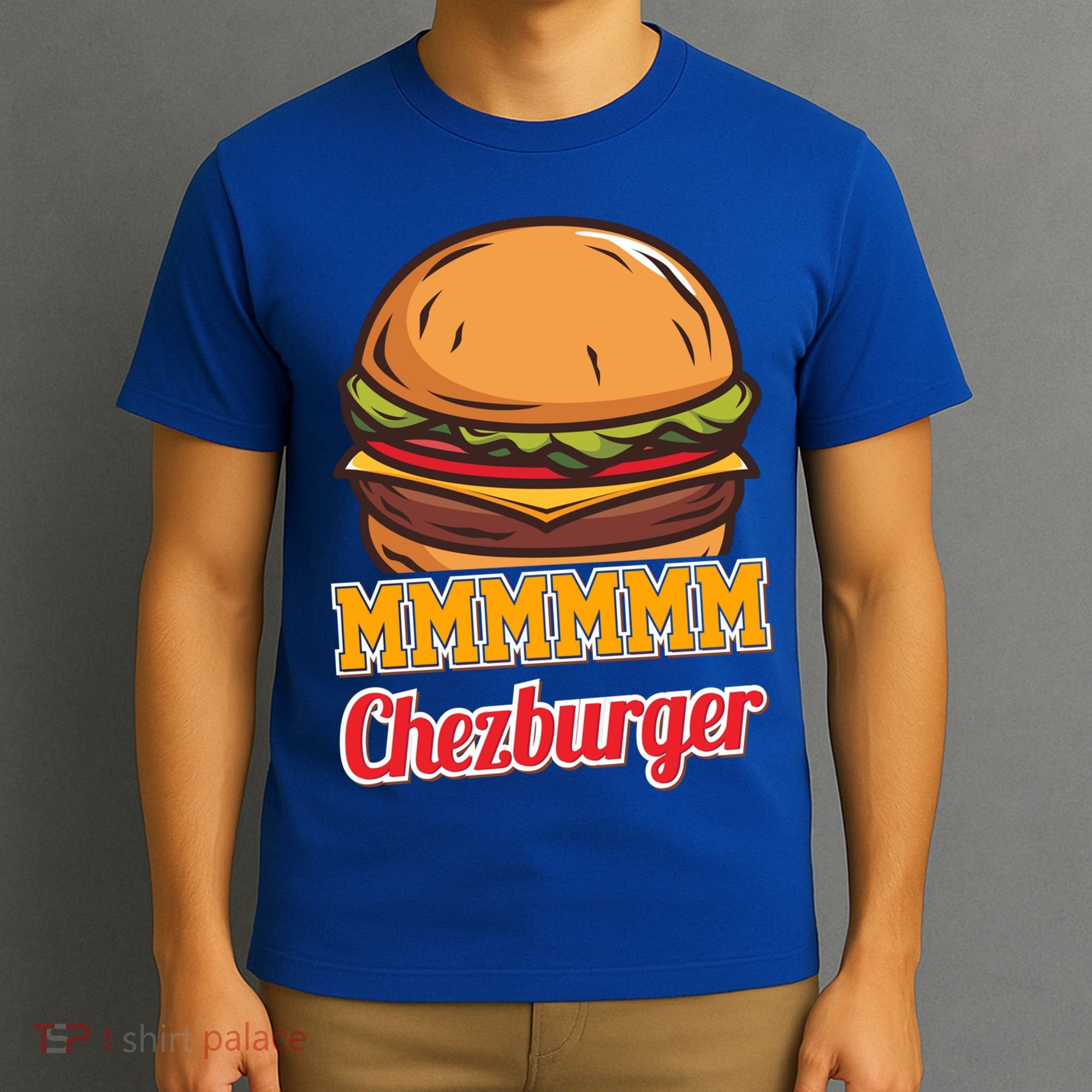 Mmmm Chezburger Funny Hamburger Outfit Hamburger Great Gift T-Shirt