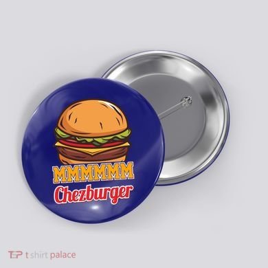 Mmmm Chezburger Funny Hamburger Outfit Hamburger Great Gift Button