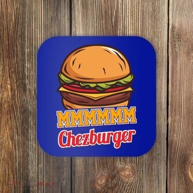 Mmmm Chezburger Funny Hamburger Outfit Hamburger Great Gift Coaster