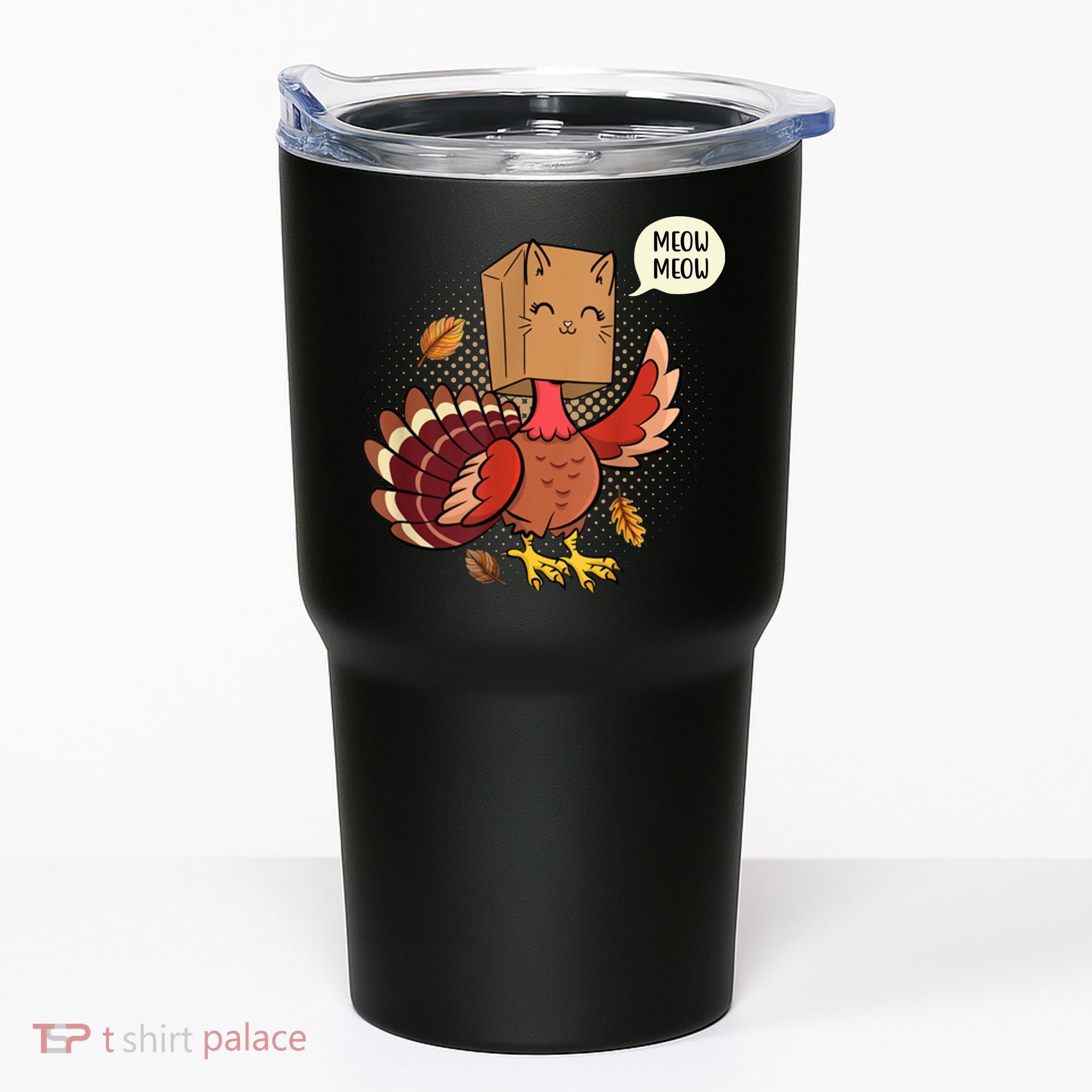 Meow Cat Funny Turkey Thanksgiving Holiday Tumbler