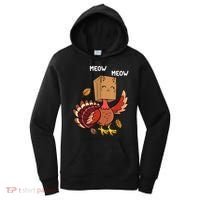 Meow Cat Funny Thanksgiving Turkey Women's Hoodie thumb 0