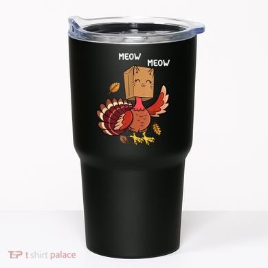 Meow Cat Funny Thanksgiving Turkey Tumbler