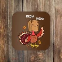 Meow Cat Funny Thanksgiving Turkey Coaster thumb 0