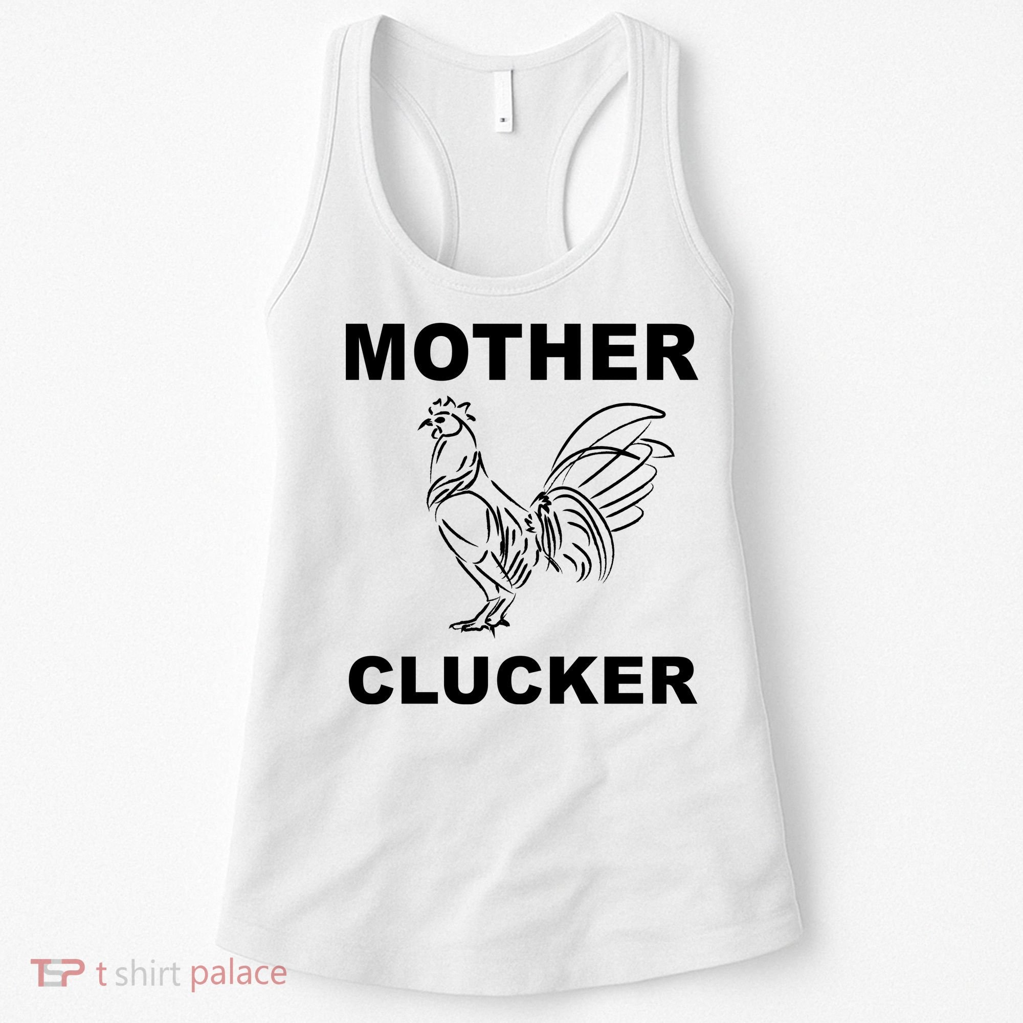 Mother Clucker Funny Chicken Women's Tank Top