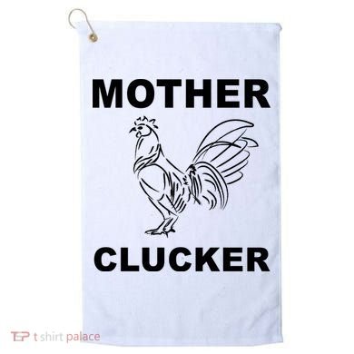 Mother Clucker Funny Chicken Golf Towel