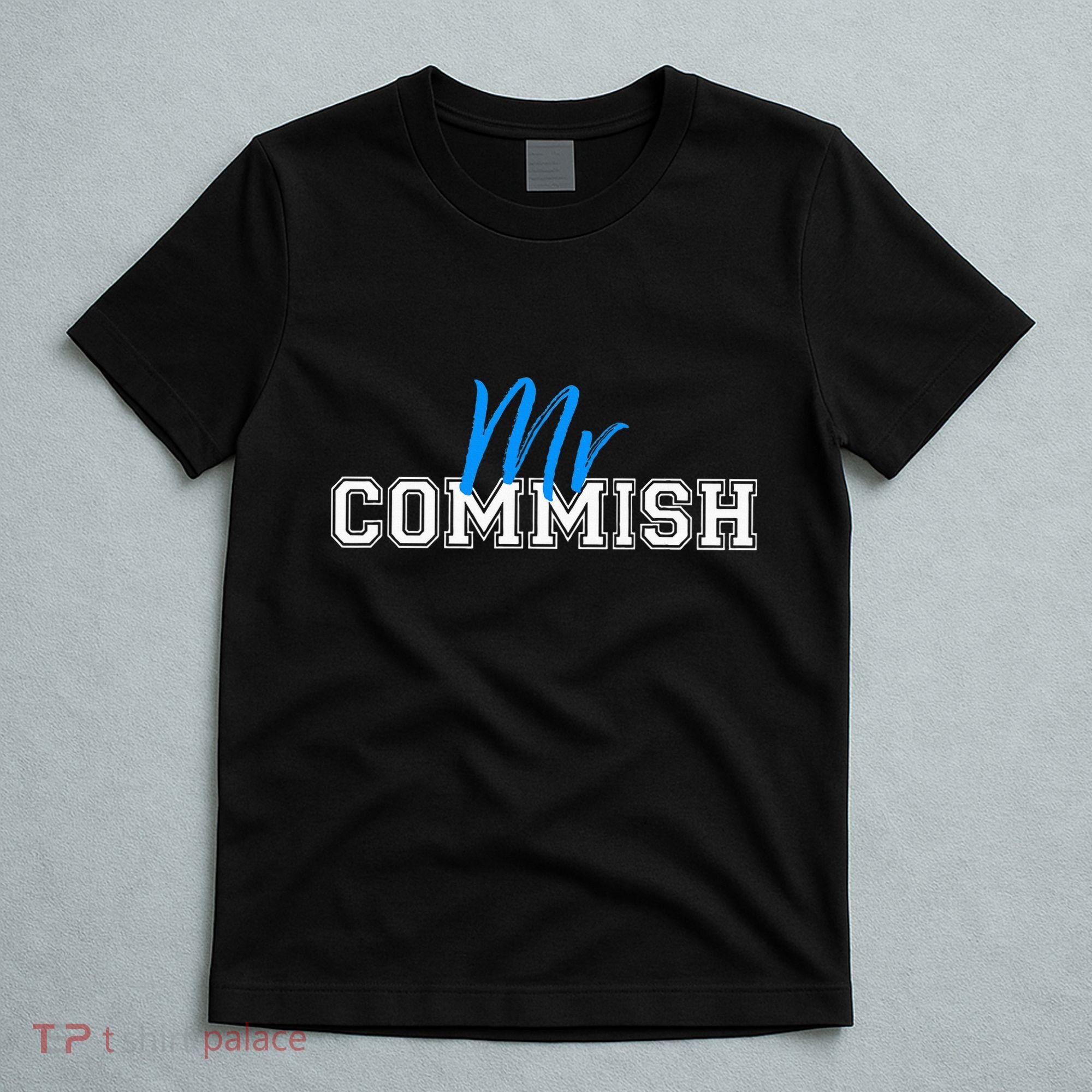 Mr Commish Fantasy Football Commissioner T-Shirt