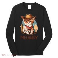 Meowdy Cat Funny Howdy Meme Western Cowboy Kitten Long Sleeve Shirt thumb 0