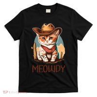 Meowdy Cat Funny Howdy Meme Western Cowboy Kitten T-Shirt thumb 0
