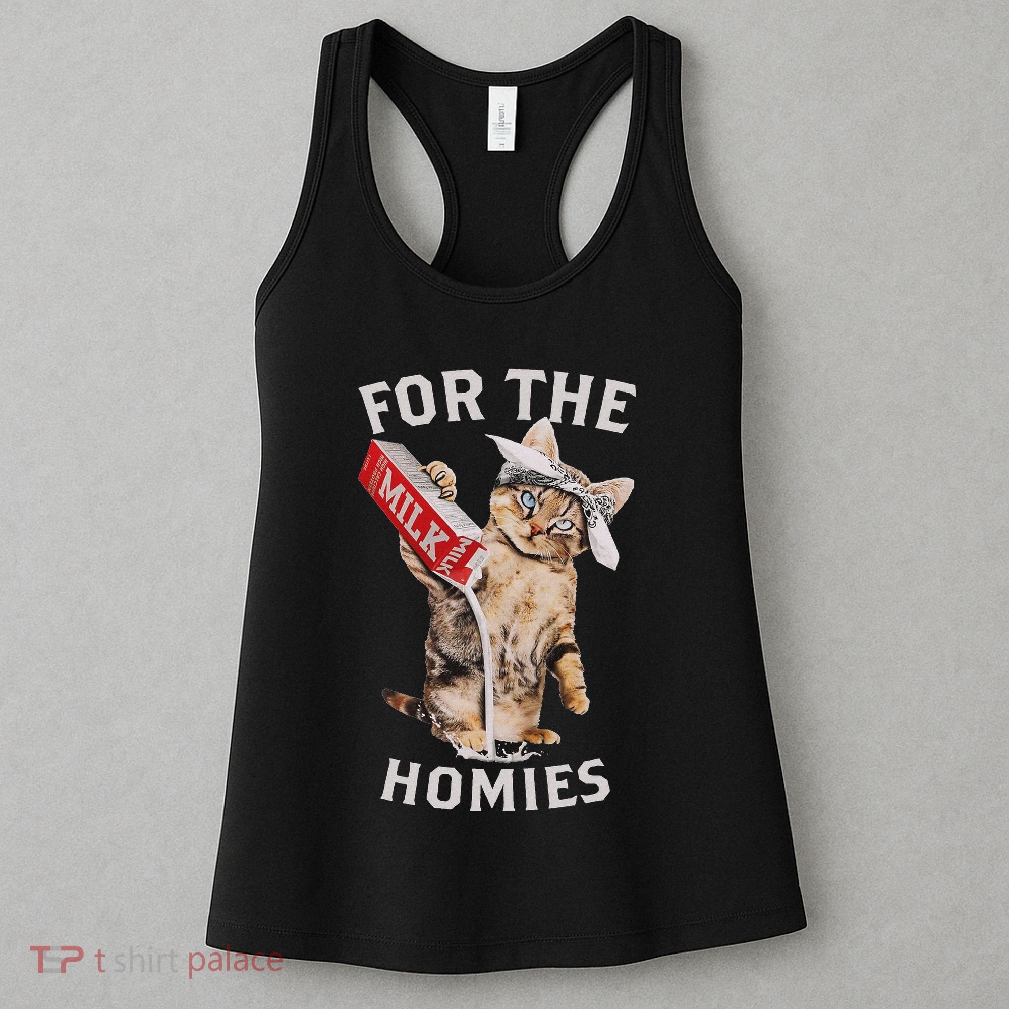 Milk Cat For The Homies Lover Women's Tank Top
