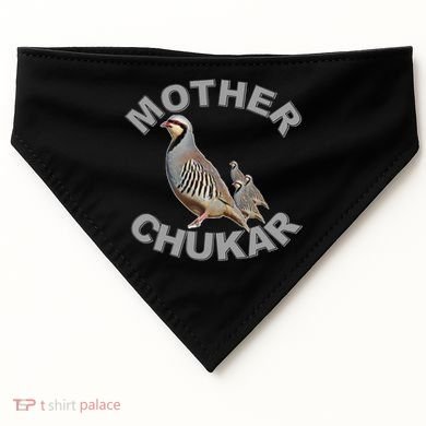 Mother Chukar Funny Upland Game Hunting Great Gift Cool Gift USA-Made Doggie Bandana