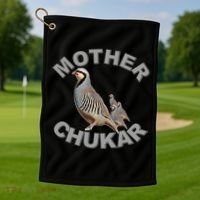 Mother Chukar Funny Upland Game Hunting Great Gift Cool Gift Golf Towel thumb 1