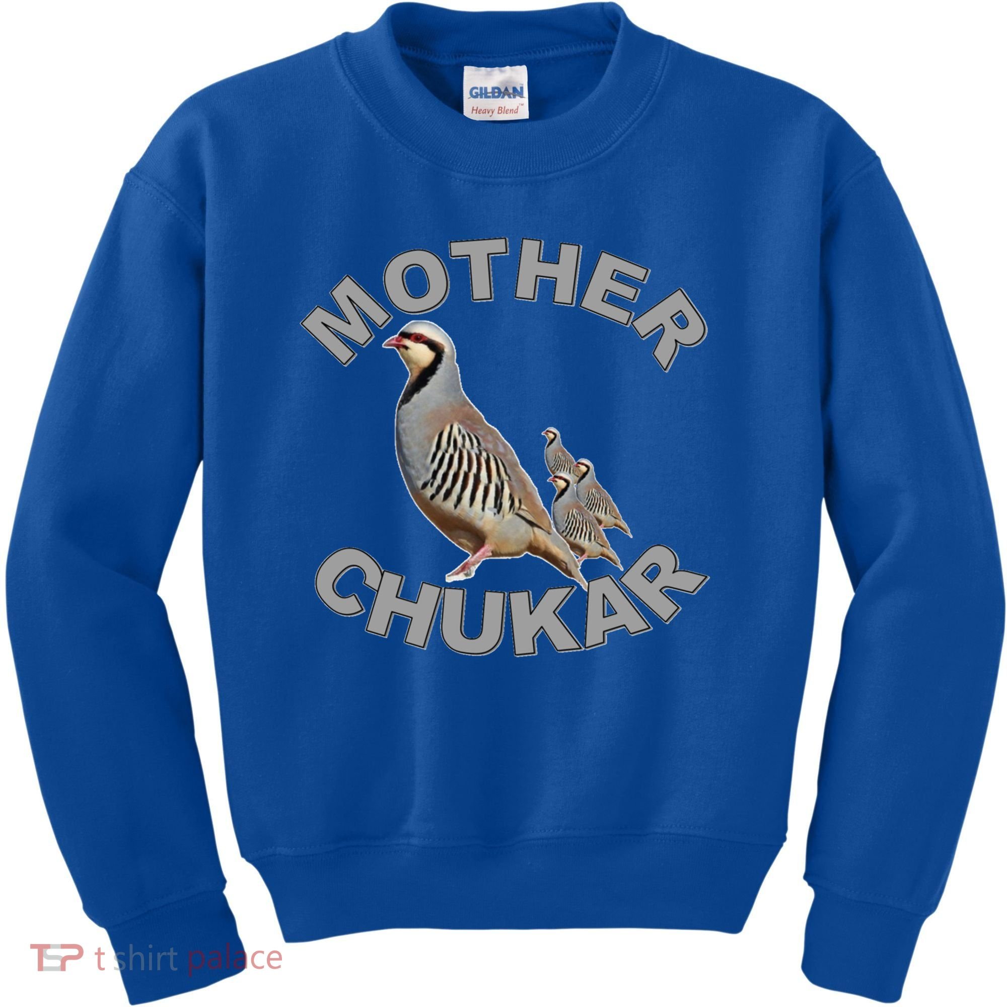 Mother Chukar Funny Upland Game Hunting Great Gift Cool Gift Kids Sweatshirt