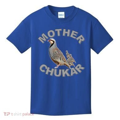 Mother Chukar Funny Upland Game Hunting Great Gift Cool Gift Kids T-Shirt