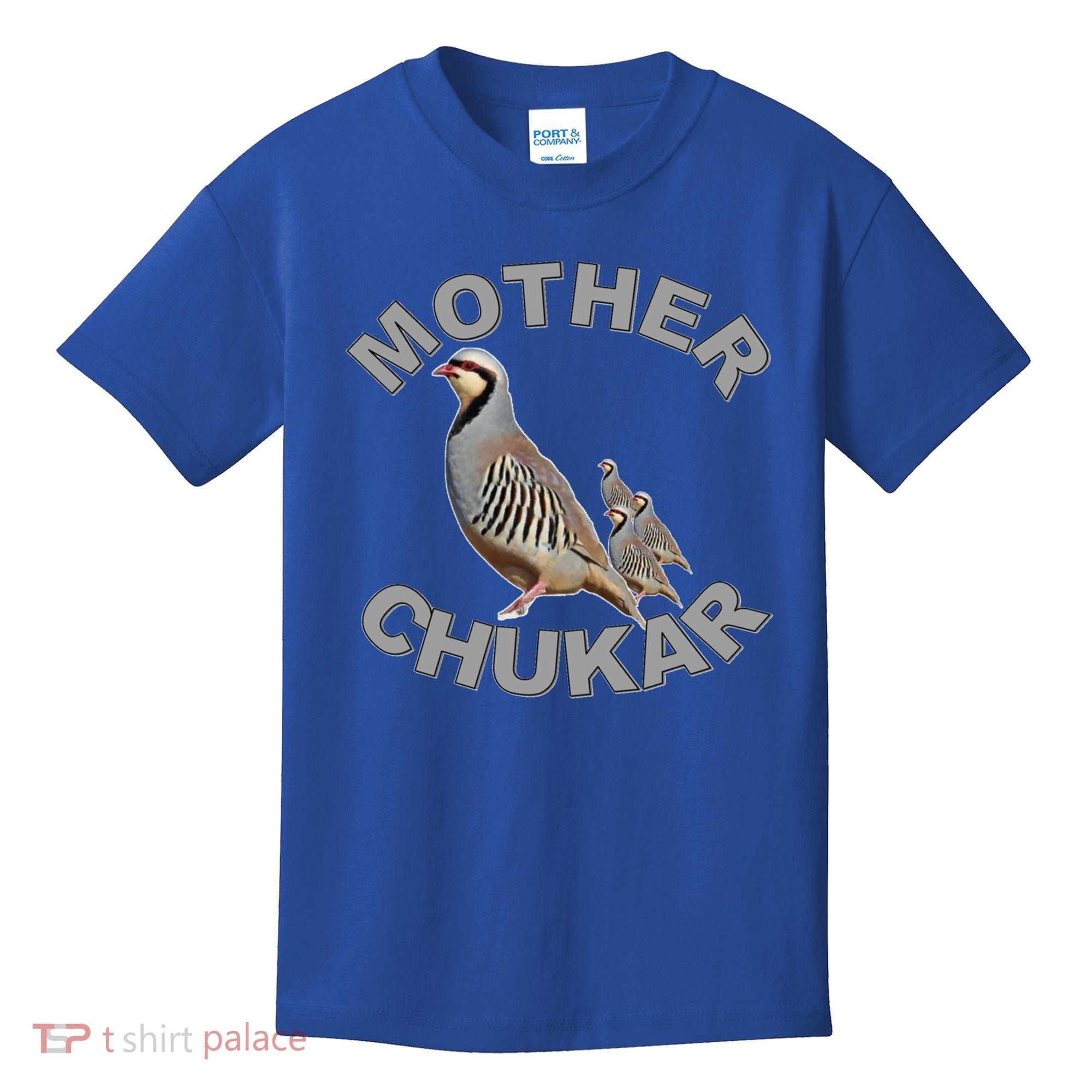 Mother Chukar Funny Upland Game Hunting Great Gift Cool Gift Kids T-Shirt