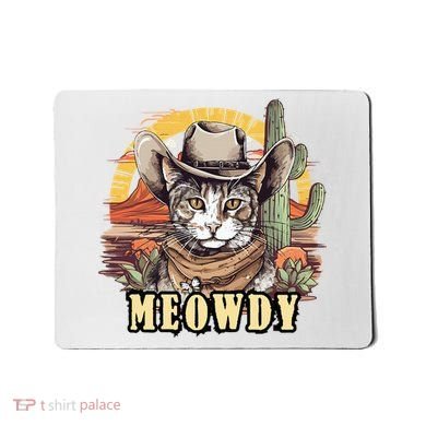 Meowdy Cat Funny Howdy Meme Wild West Cowboy Hat Mousepad
