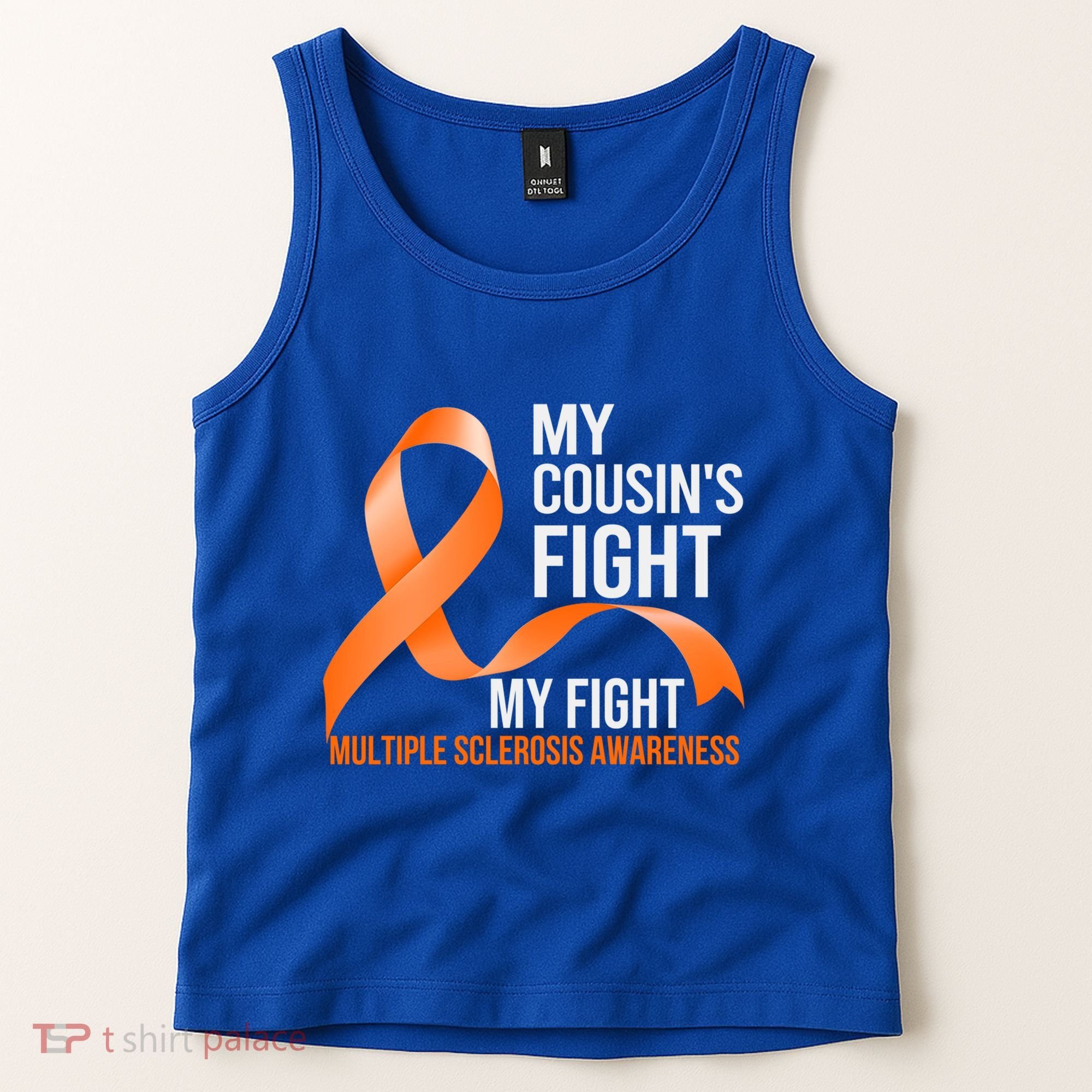 My Cousin's Fight My Fight Multiple Sclerosis Ms Warrior Gift Tank Top